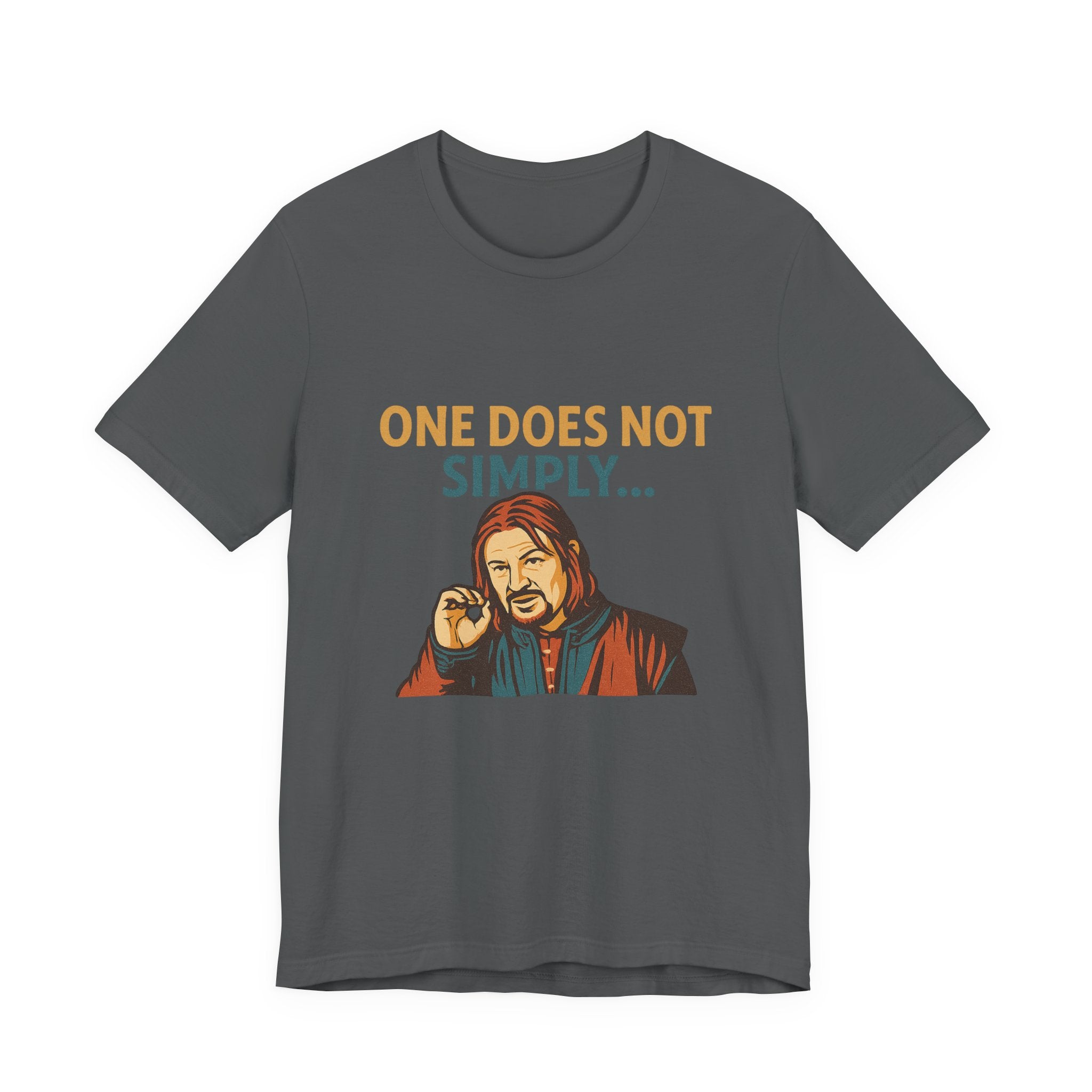 One Does Not Simply T‑Shirt — Funny Lord of the Rings Meme Tee