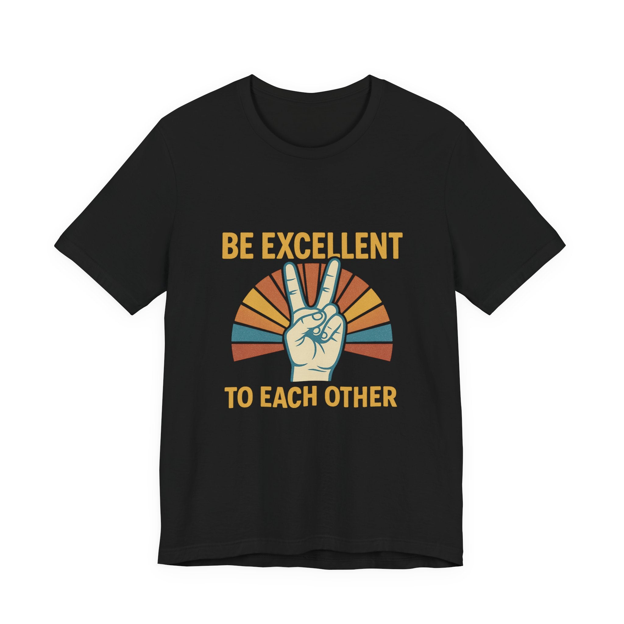 Be Excellent To Each Other  Bill & Ted T-Shirt — Retro Peace Sign Positive Message Tee