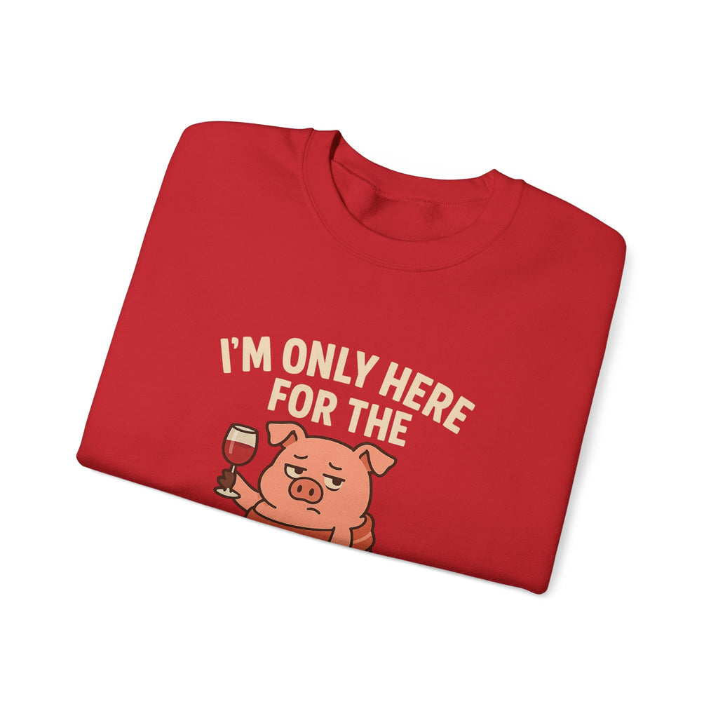 "I’m Only Here for the Pigs in Blankets" Cozy Holiday Crewneck