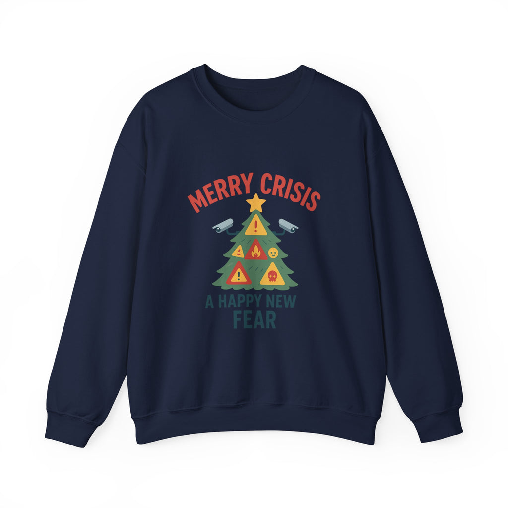 Holiday Humor Sweatshirt — "Merry Crisis, A Happy New Fear" Christmas Tree Crewneck
