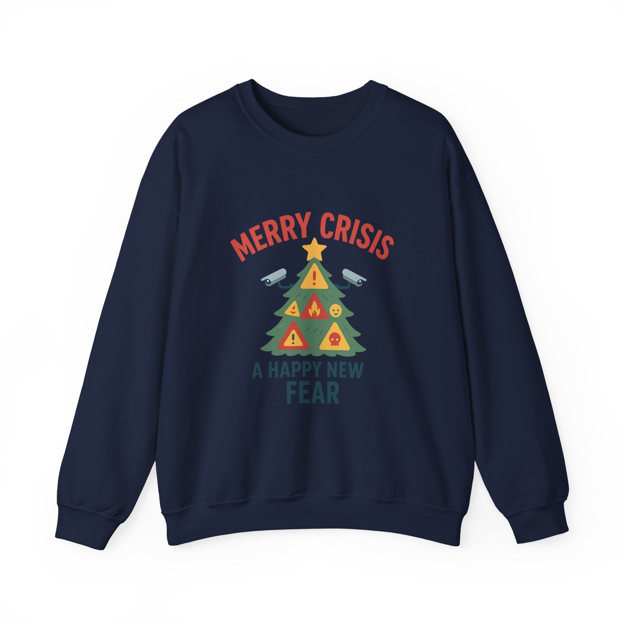 Holiday Humor Sweatshirt — "Merry Crisis, A Happy New Fear" Christmas Tree Crewneck