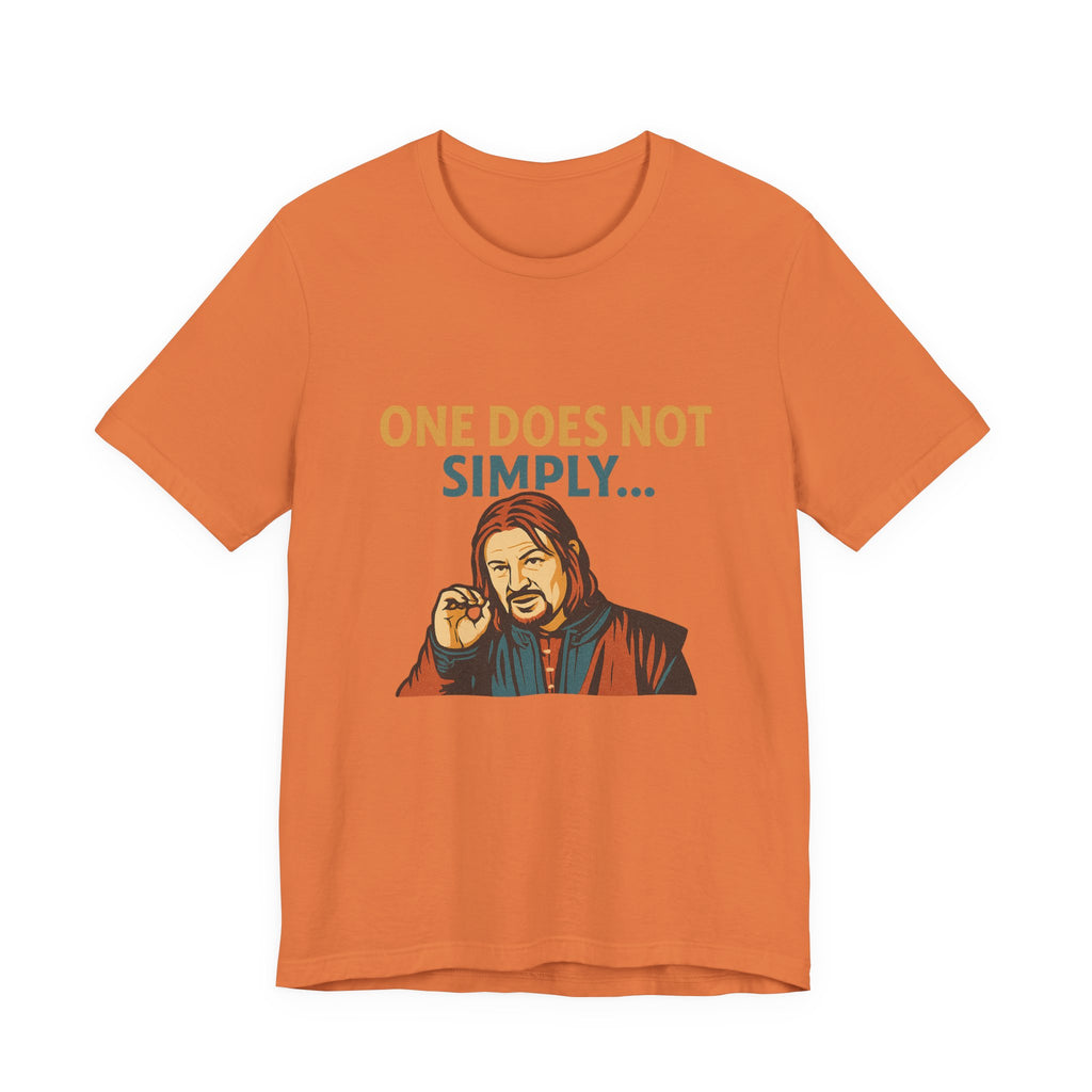 One Does Not Simply T‑Shirt — Funny Lord of the Rings Meme Tee
