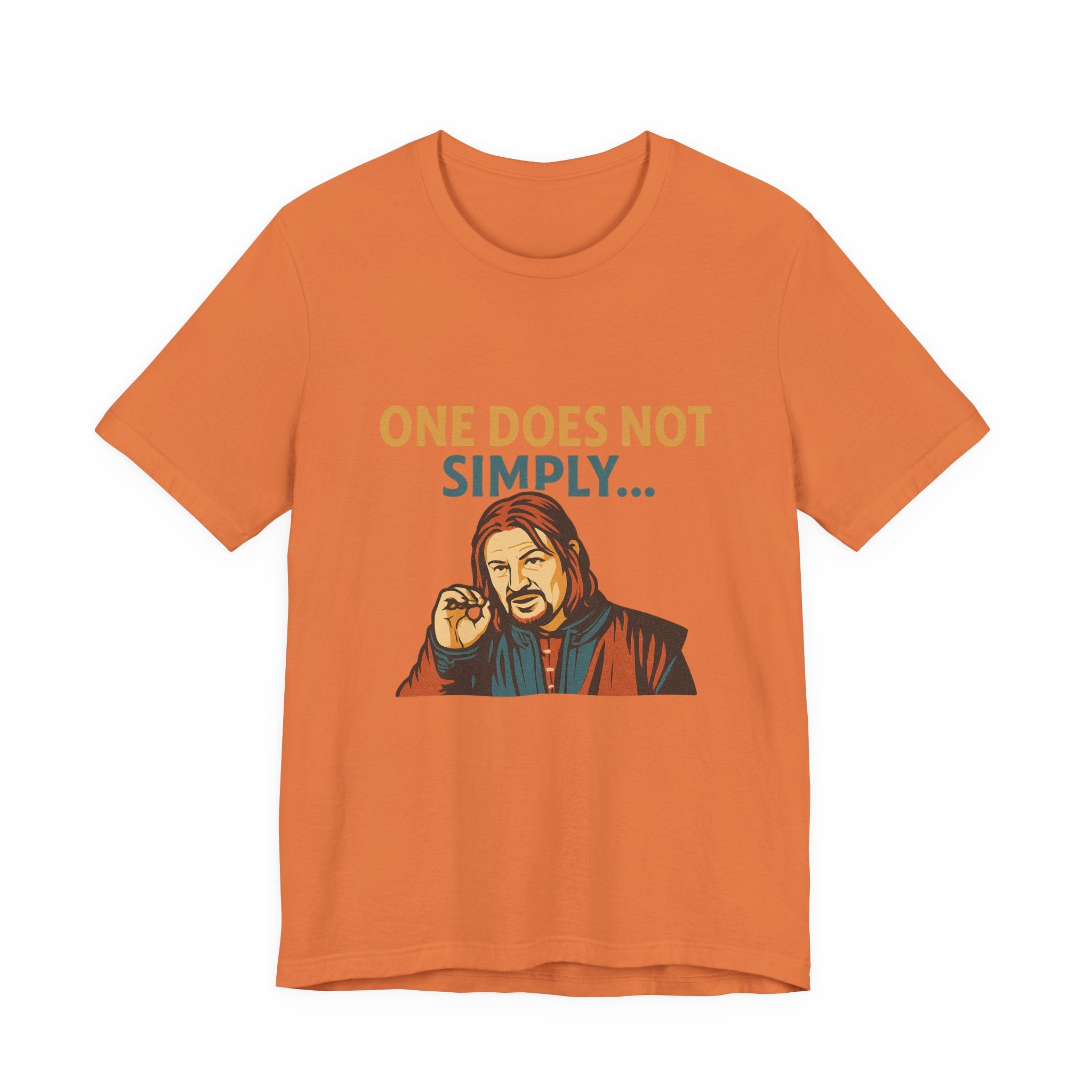 One Does Not Simply T‑Shirt — Funny Lord of the Rings Meme Tee