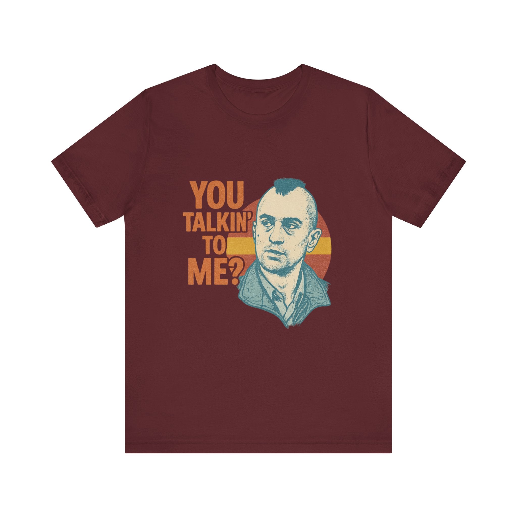 You Talkin' To Me? Tee — Retro Taxi Driver Movie Quote T-Shirt