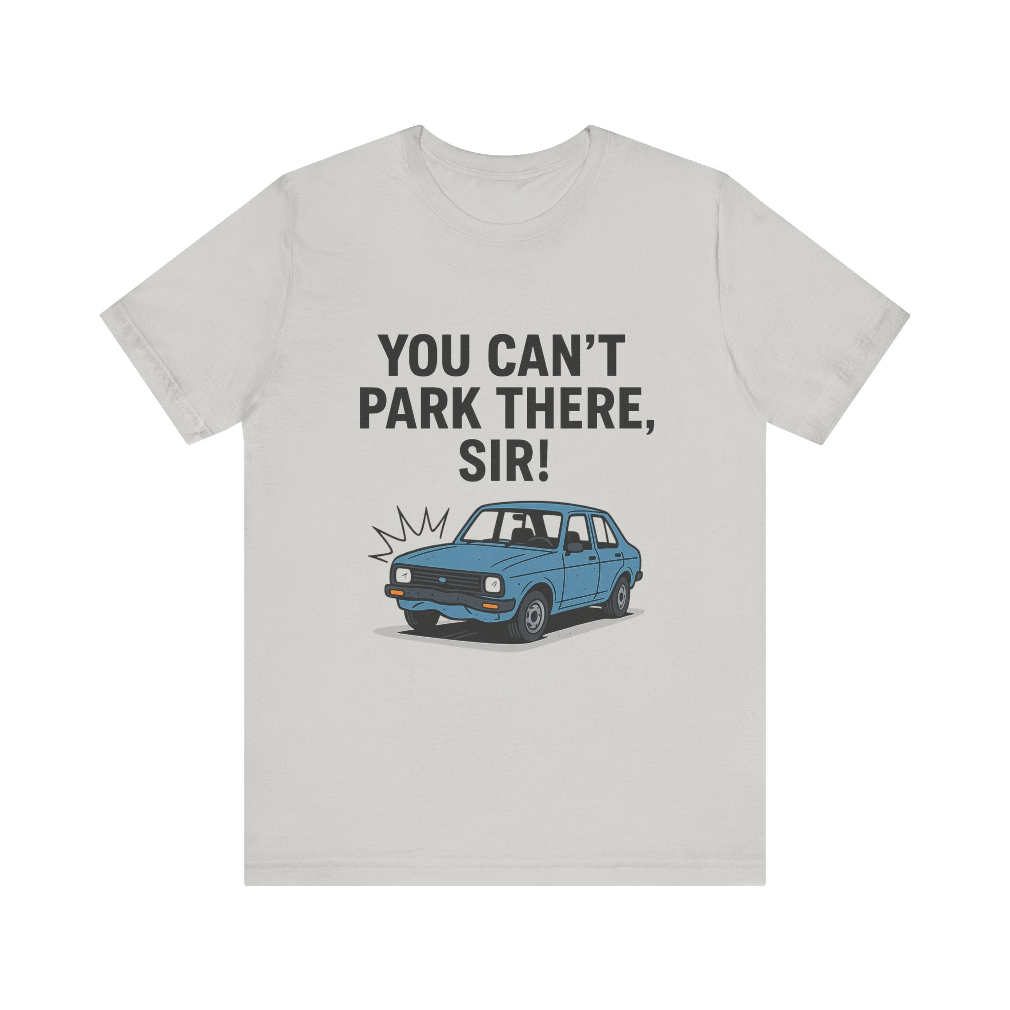 You can't Park there Sir!