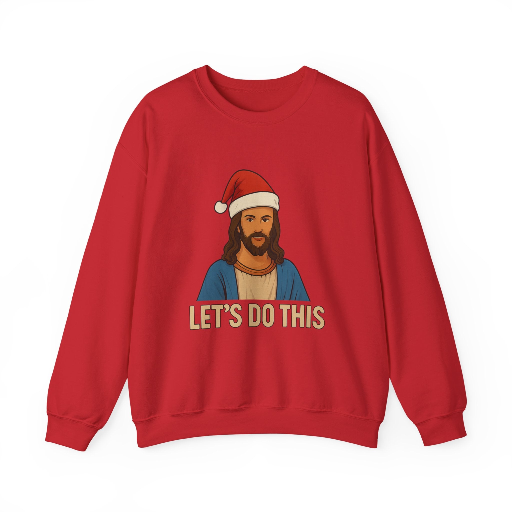 Jesus Christmas Sweatshirt "Let's Do This" – Holiday Christian Crewneck