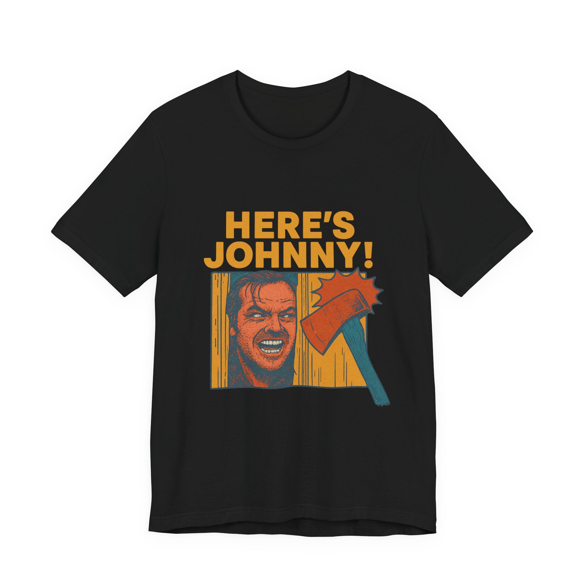 Here's Johnny! Horror Movie Tee — Retro Shining Axe Graphic T-Shirt
