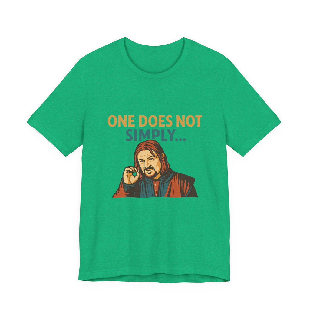 One Does Not Simply T‑Shirt — Funny Lord of the Rings Meme Tee