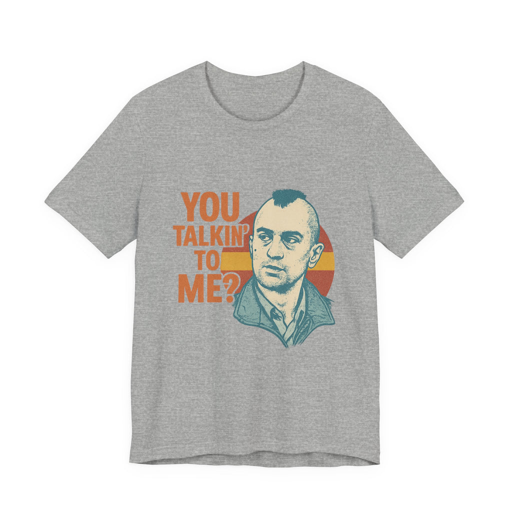 You Talkin' To Me? Tee — Retro Taxi Driver Movie Quote T-Shirt
