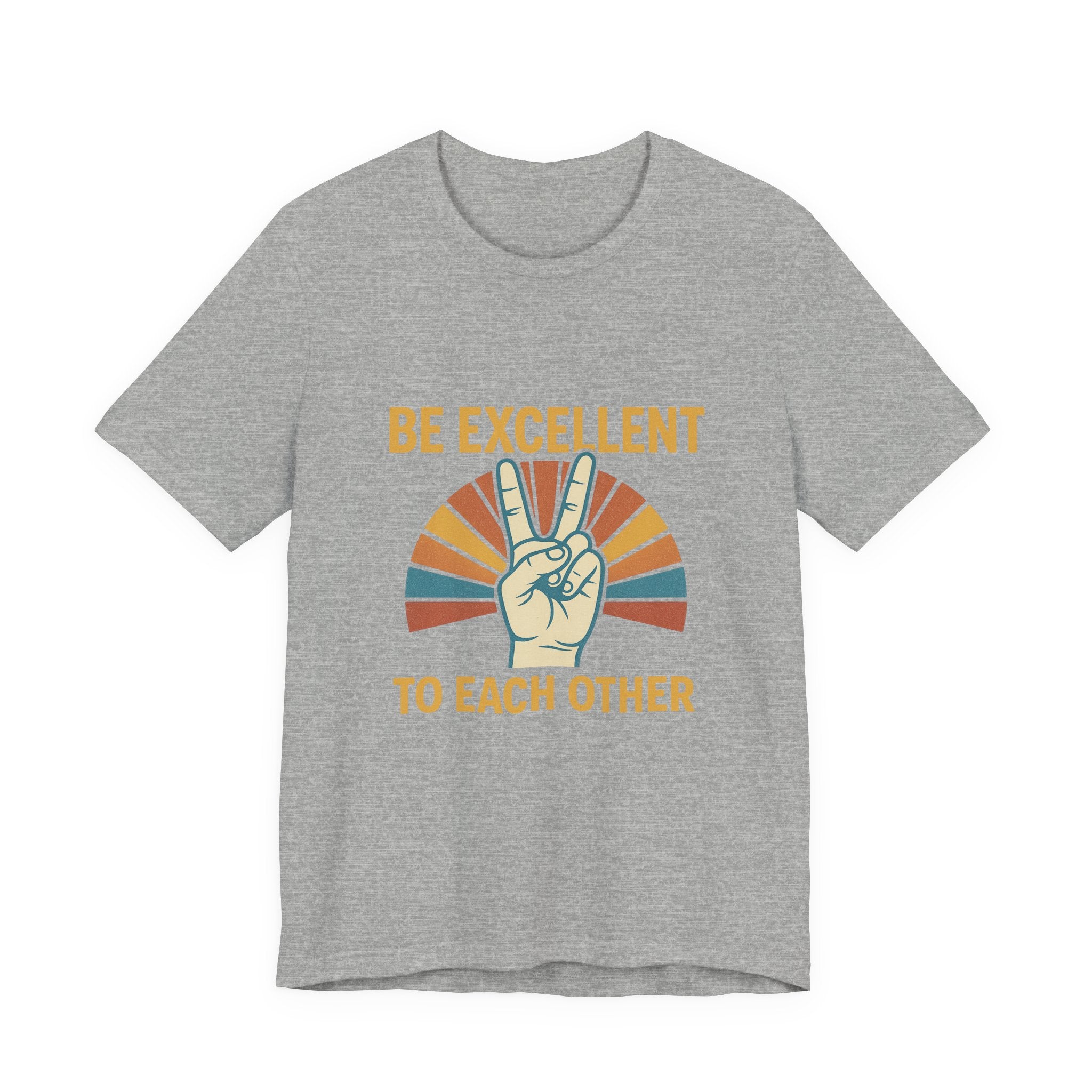 Be Excellent To Each Other  Bill & Ted T-Shirt — Retro Peace Sign Positive Message Tee