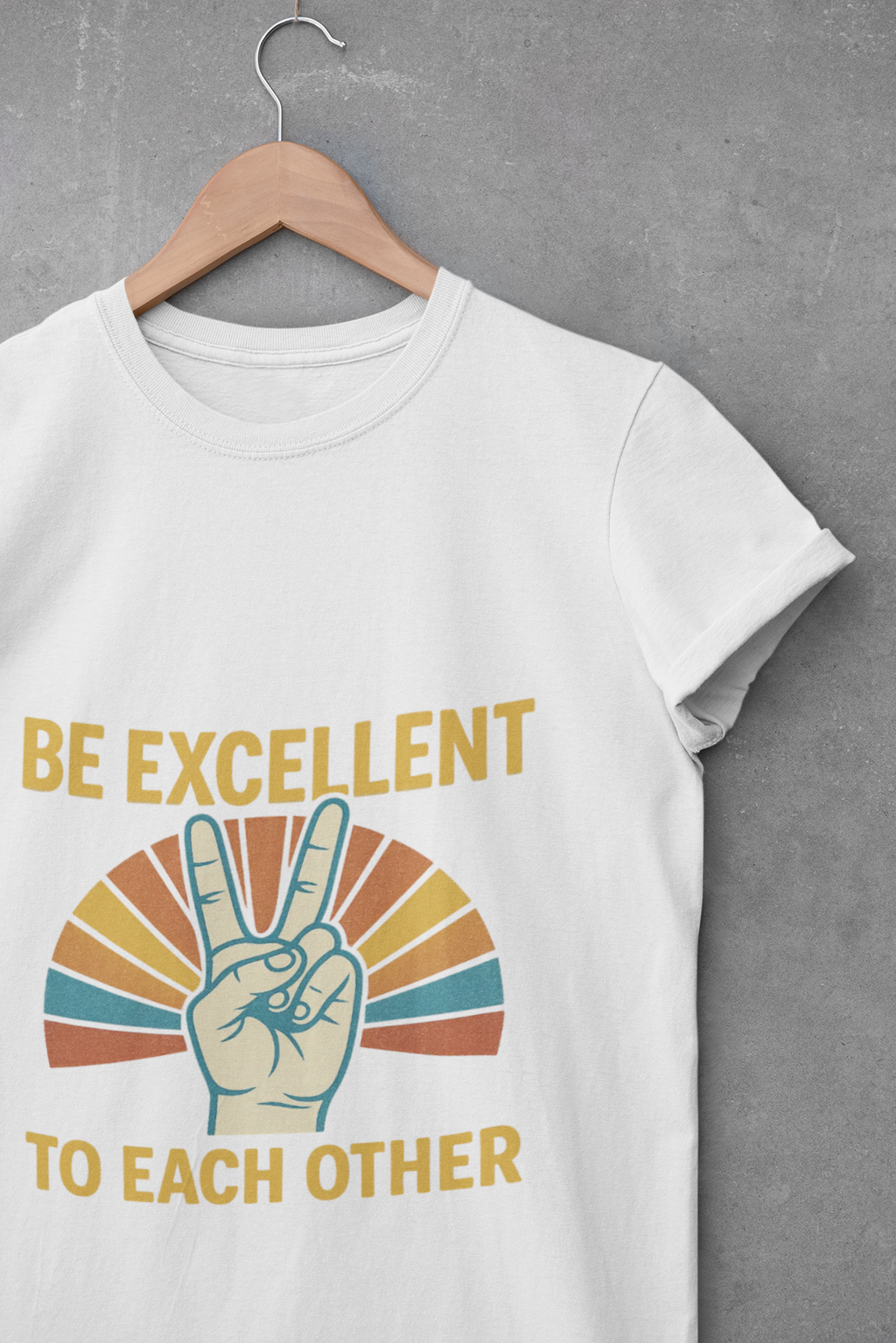 Be Excellent To Each Other  Bill & Ted T-Shirt — Retro Peace Sign Positive Message Tee