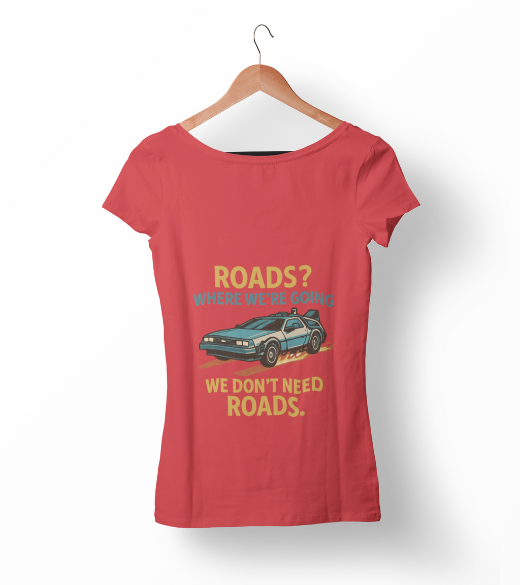 Retro Back to the future Tee — “Roads? Where We’re Going We Don’t Need Roads.”