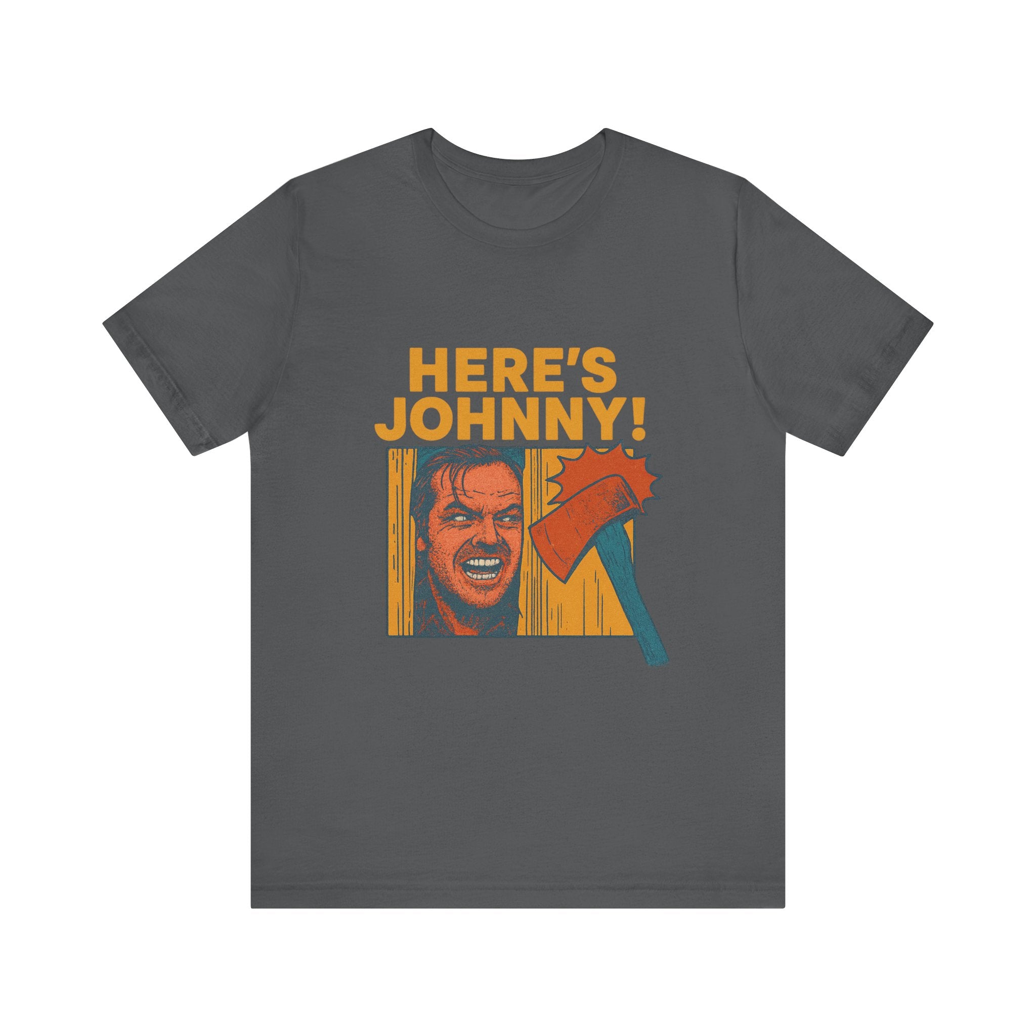 Here's Johnny! Horror Movie Tee — Retro Shining Axe Graphic T-Shirt