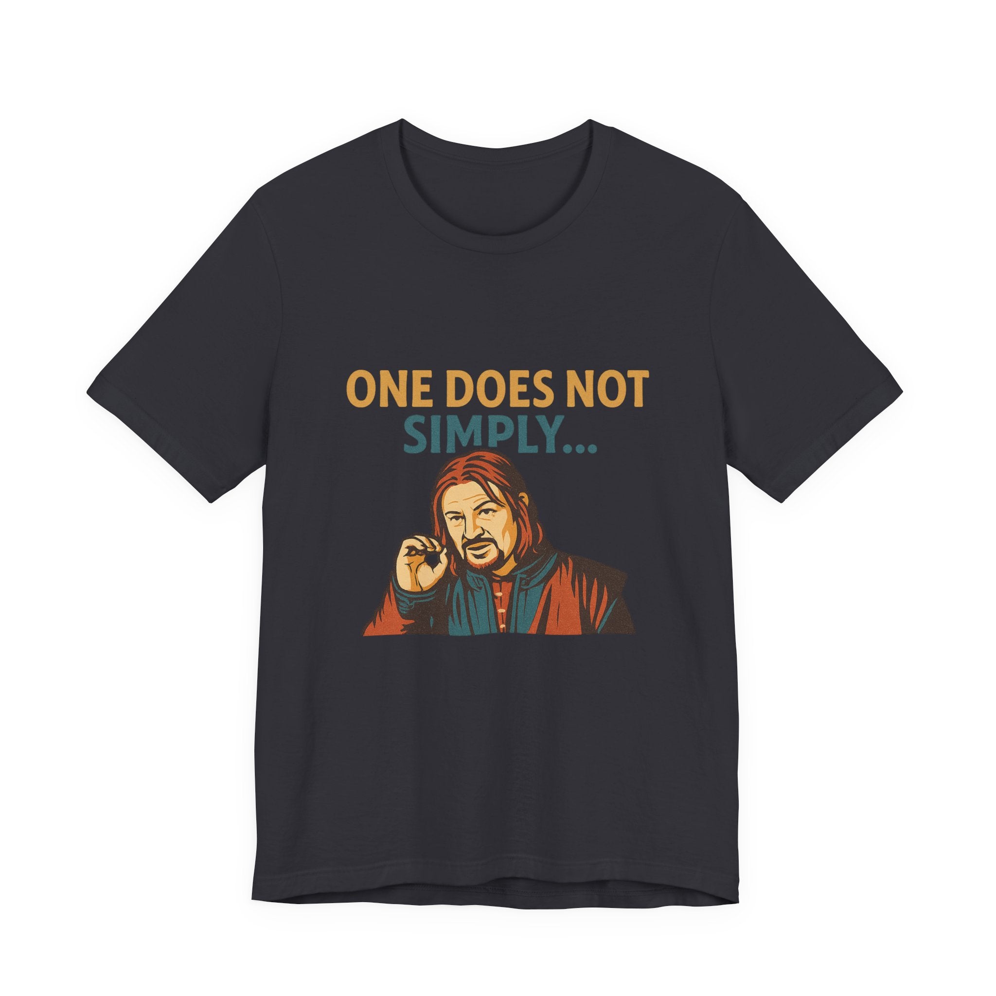 One Does Not Simply T‑Shirt — Funny Lord of the Rings Meme Tee