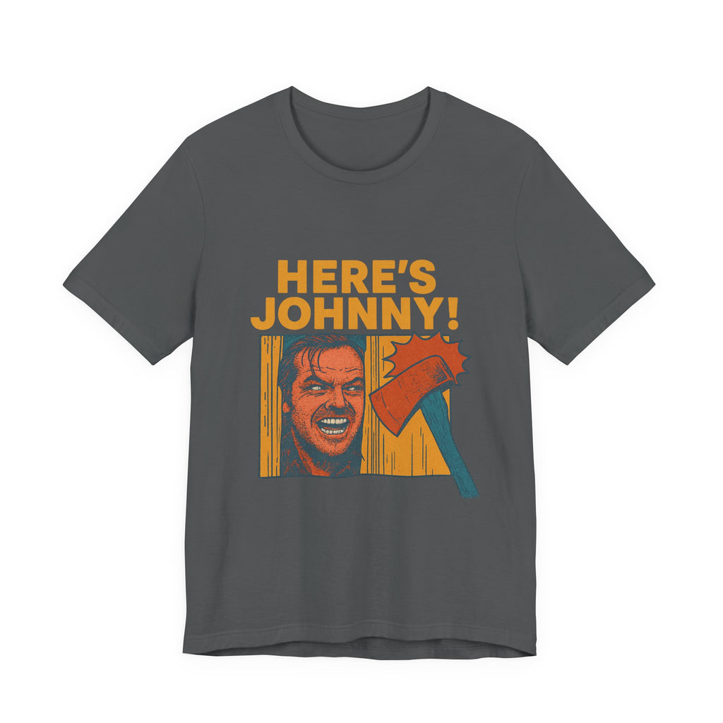 Here's Johnny! Horror Movie Tee — Retro Shining Axe Graphic T-Shirt