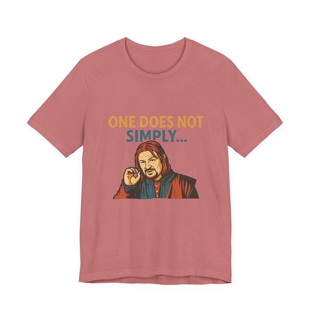 One Does Not Simply T‑Shirt — Funny Lord of the Rings Meme Tee