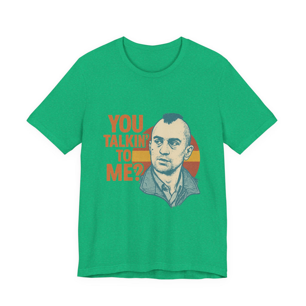 You Talkin' To Me? Tee — Retro Taxi Driver Movie Quote T-Shirt