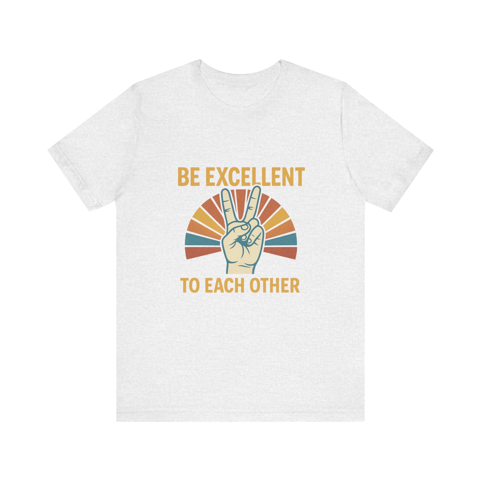 Be Excellent To Each Other  Bill & Ted T-Shirt — Retro Peace Sign Positive Message Tee