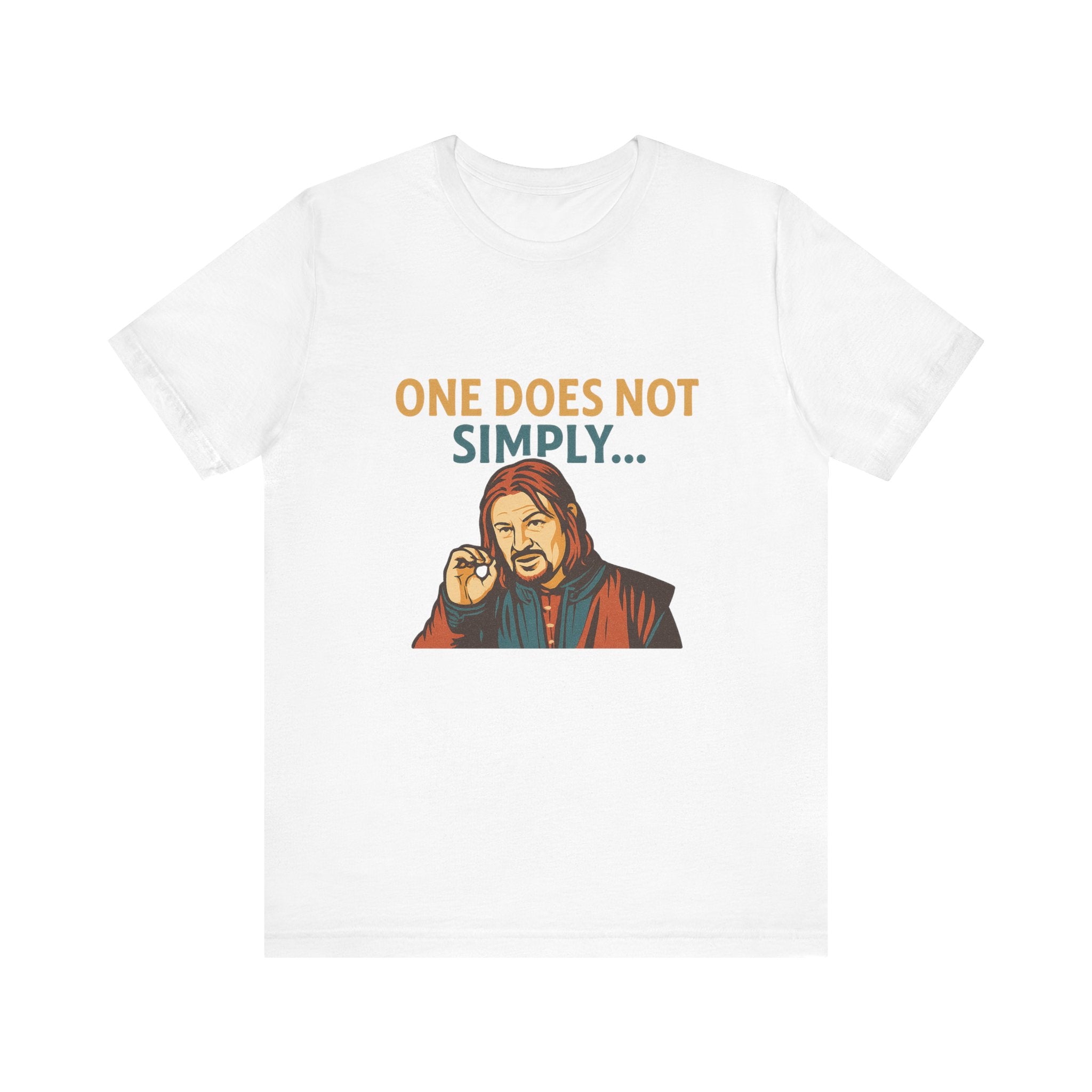 One Does Not Simply T‑Shirt — Funny Lord of the Rings Meme Tee