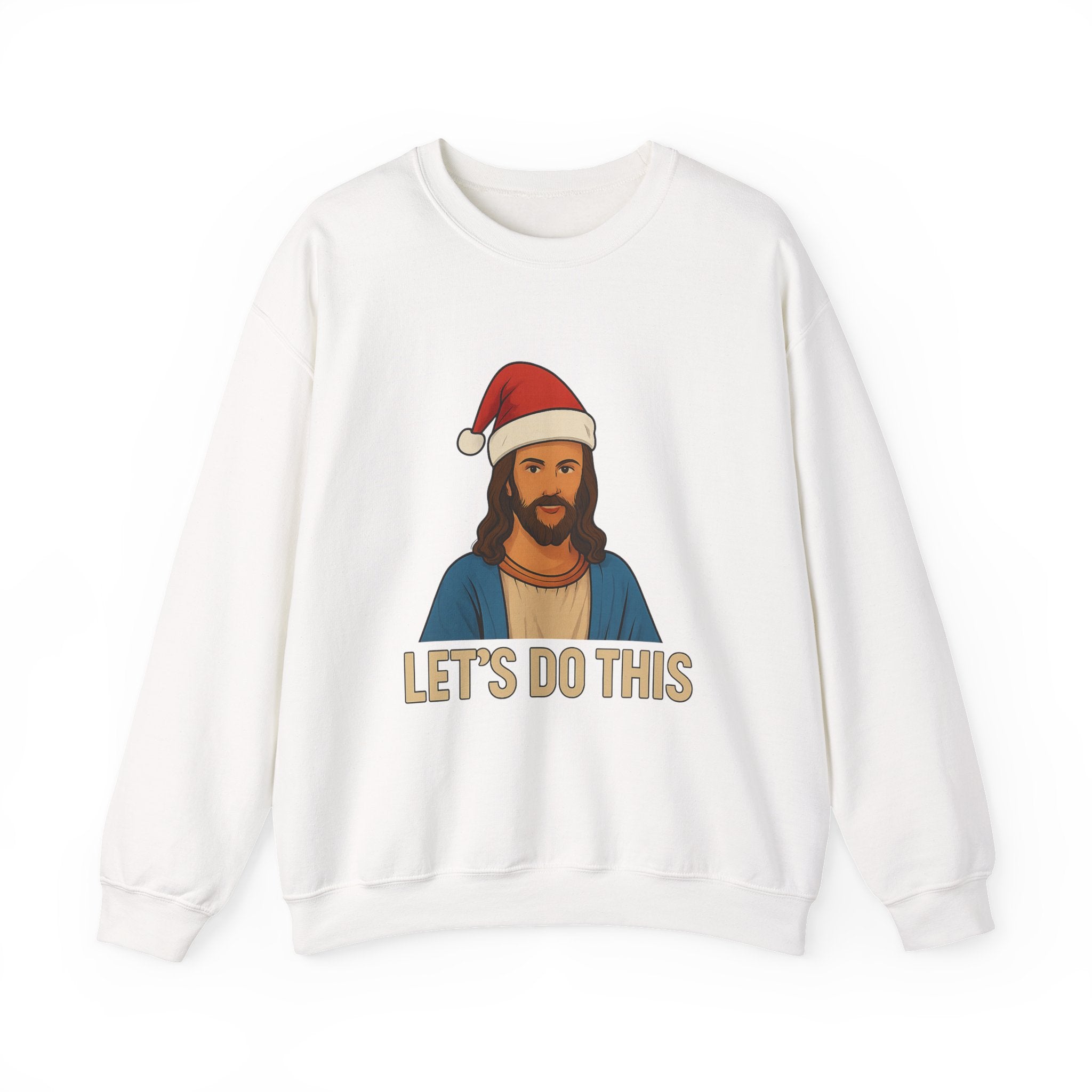 Jesus Christmas Sweatshirt "Let's Do This" – Holiday Christian Crewneck