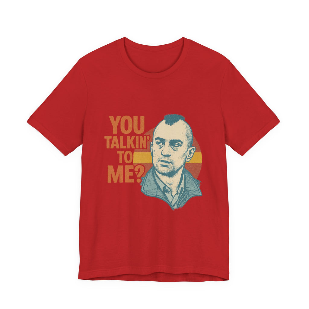 You Talkin' To Me? Tee — Retro Taxi Driver Movie Quote T-Shirt