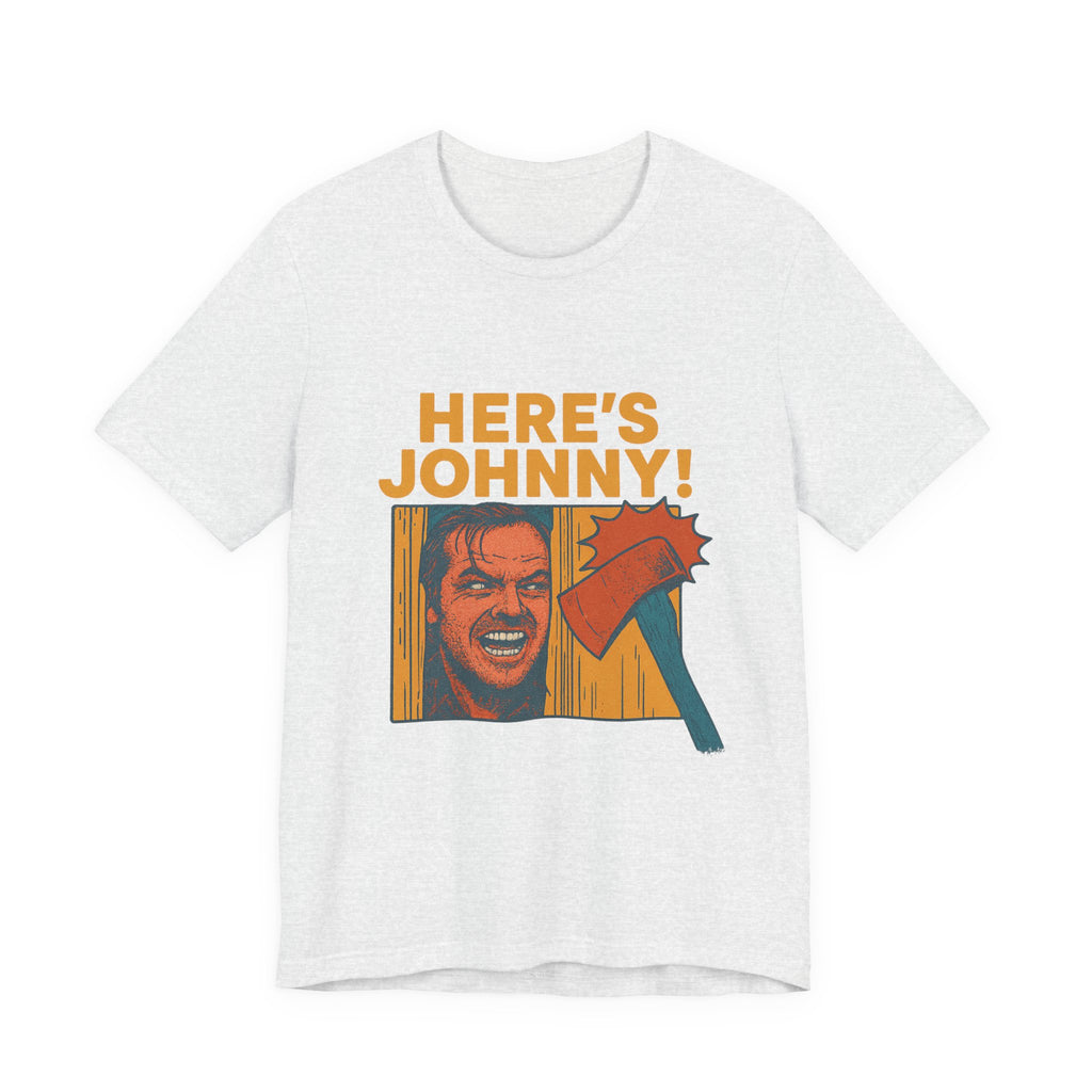 Here's Johnny! Horror Movie Tee — Retro Shining Axe Graphic T-Shirt