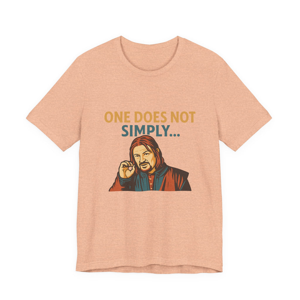 One Does Not Simply T‑Shirt — Funny Lord of the Rings Meme Tee