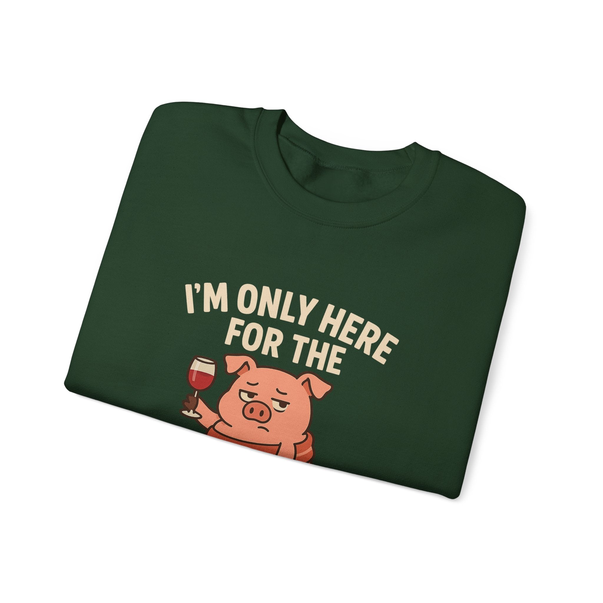 "I’m Only Here for the Pigs in Blankets" Cozy Holiday Crewneck