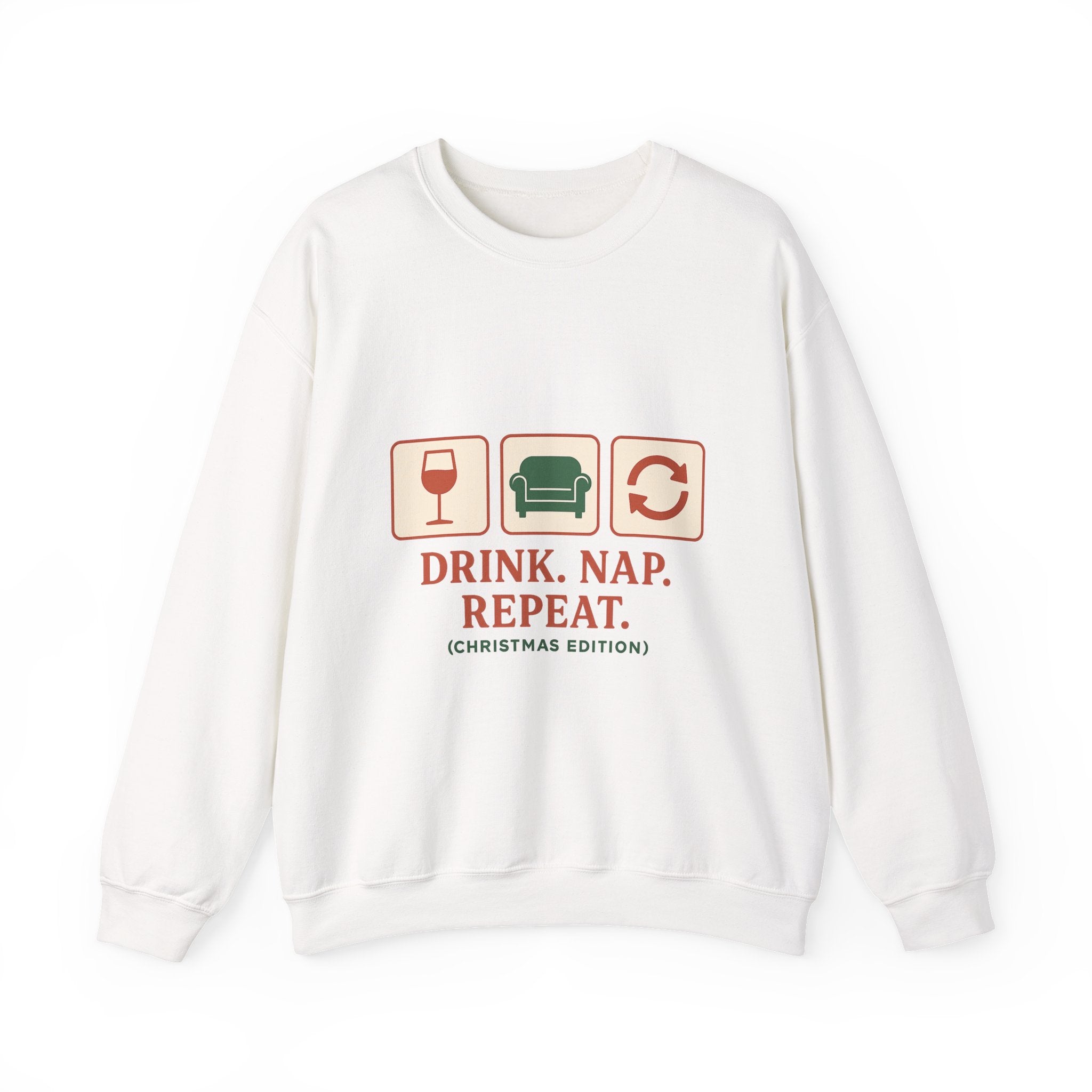 Christmas Sweatshirt - "Drink. Nap. Repeat. (Christmas Edition)" Cozy Holiday Crewneck