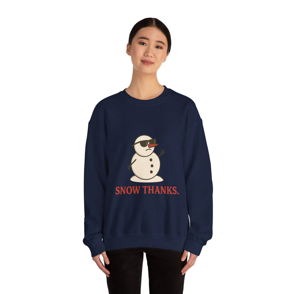Christmas Snow Thanks Sweatshirt — Funny Grumpy Snowman Crewneck