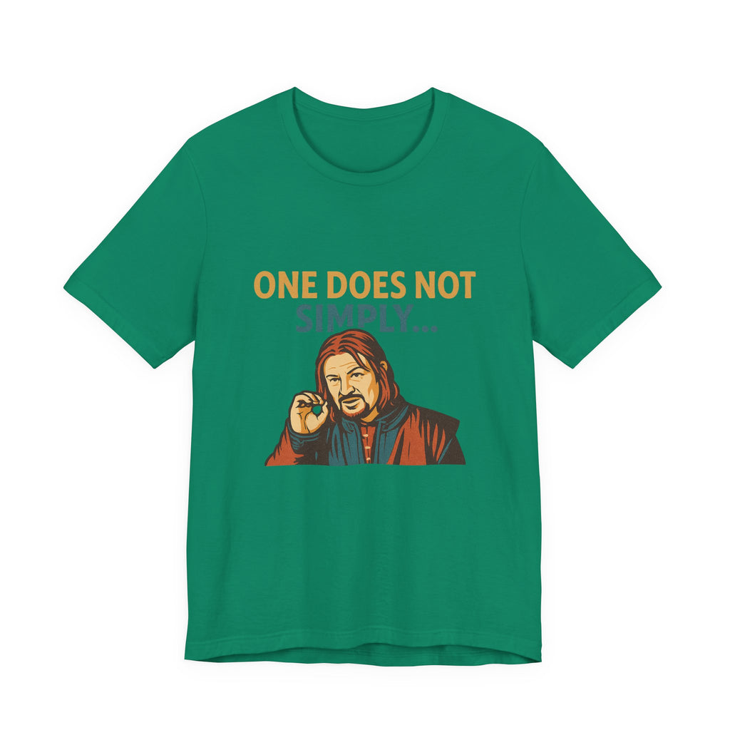 One Does Not Simply T‑Shirt — Funny Lord of the Rings Meme Tee
