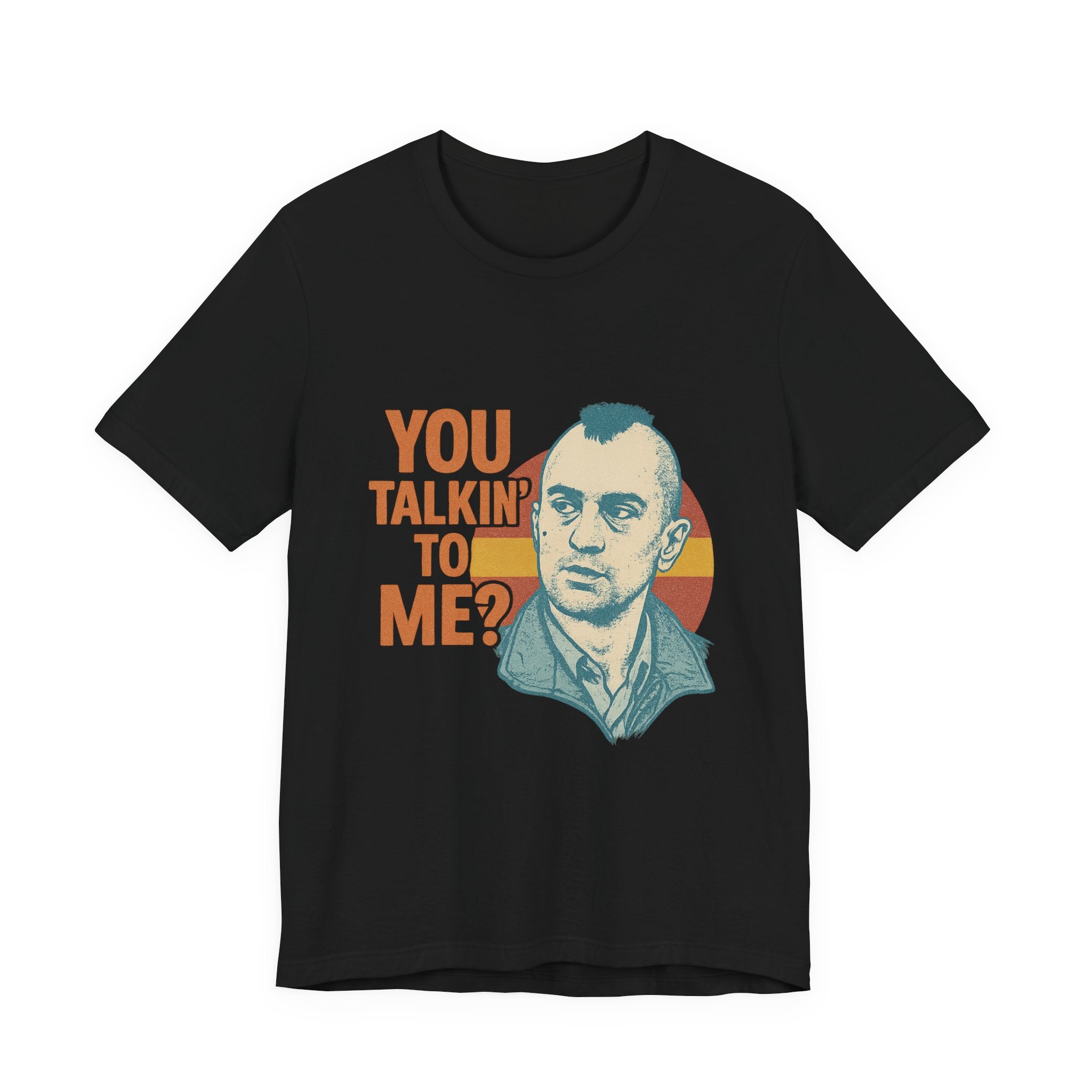 You Talkin' To Me? Tee — Retro Taxi Driver Movie Quote T-Shirt