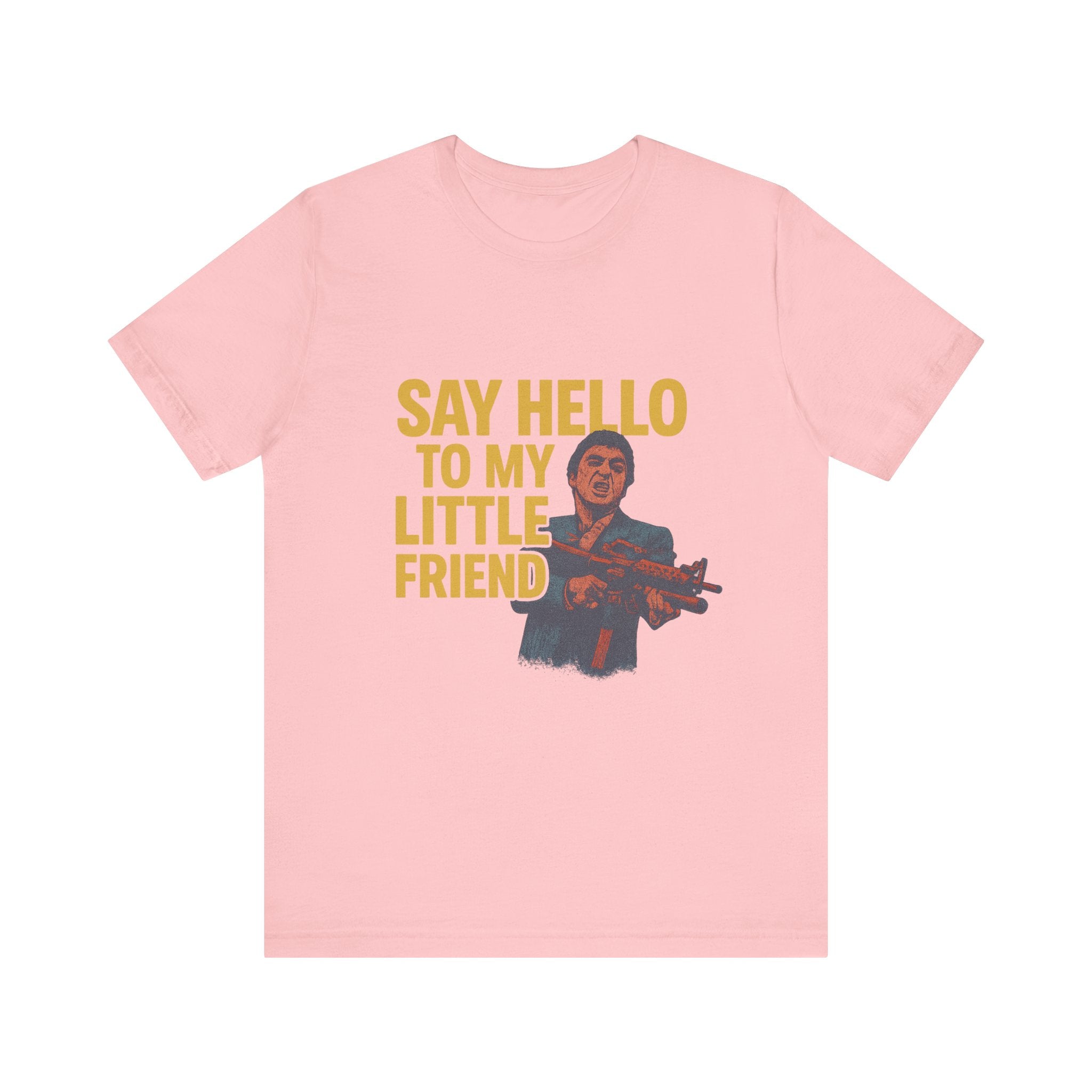 Say Hello To My Little Friend Tee — Retro Movie Quote Graphic T‑Shirt