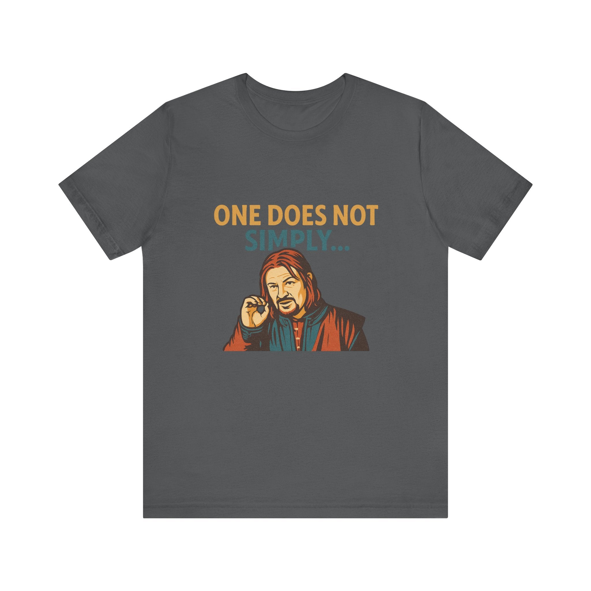 One Does Not Simply T‑Shirt — Funny Lord of the Rings Meme Tee