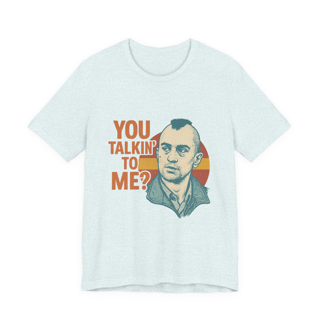 You Talkin' To Me? Tee — Retro Taxi Driver Movie Quote T-Shirt