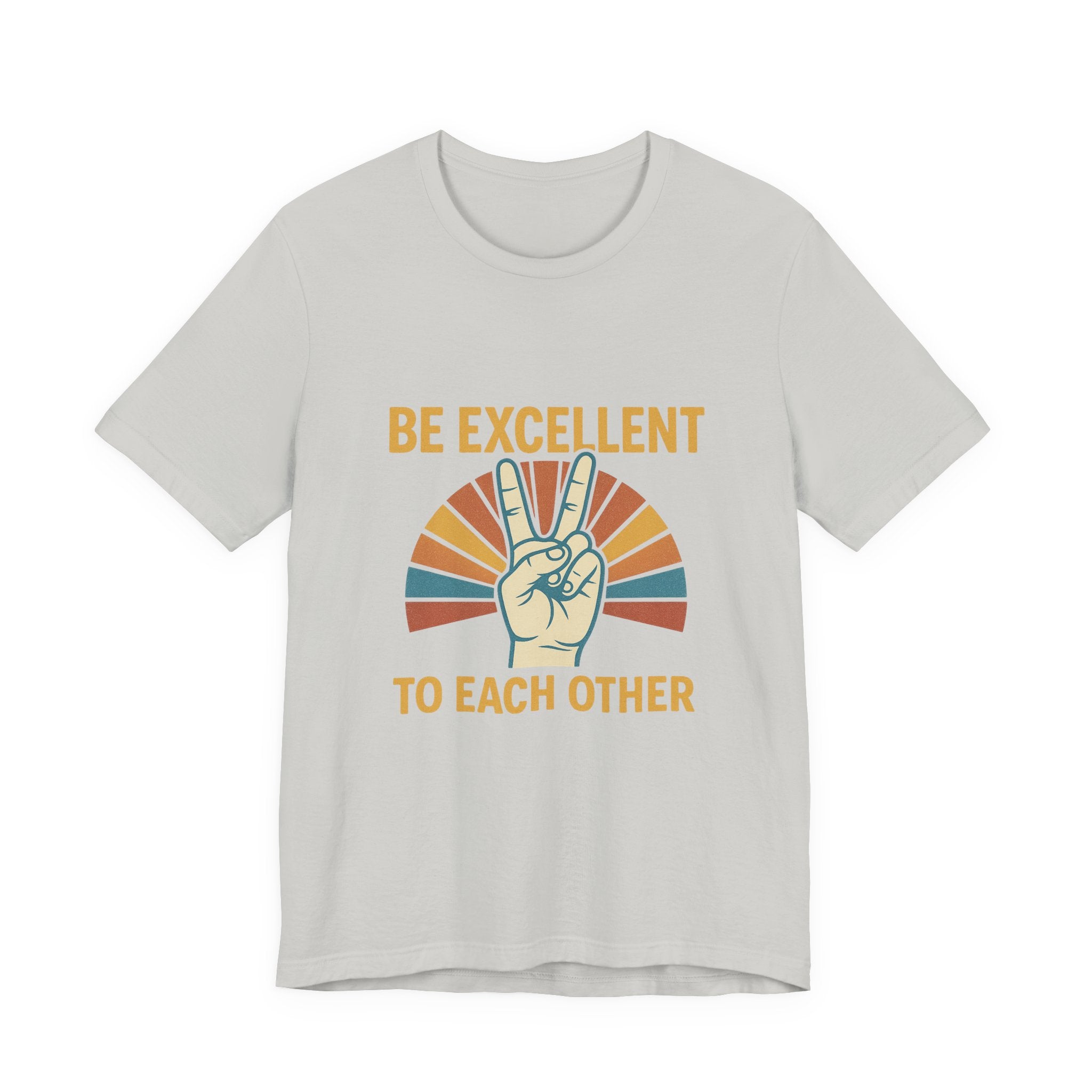 Be Excellent To Each Other  Bill & Ted T-Shirt — Retro Peace Sign Positive Message Tee
