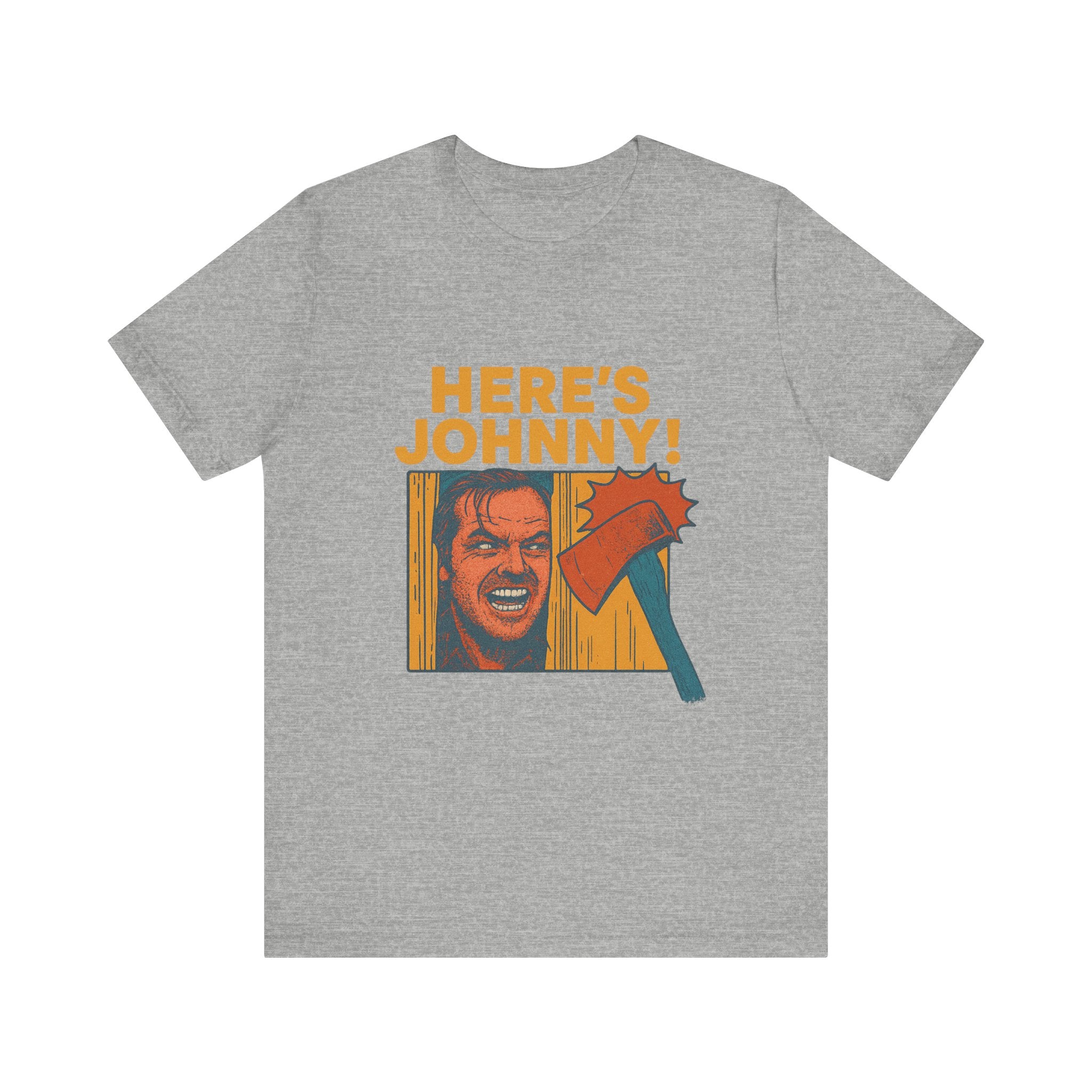 Here's Johnny! Horror Movie Tee — Retro Shining Axe Graphic T-Shirt