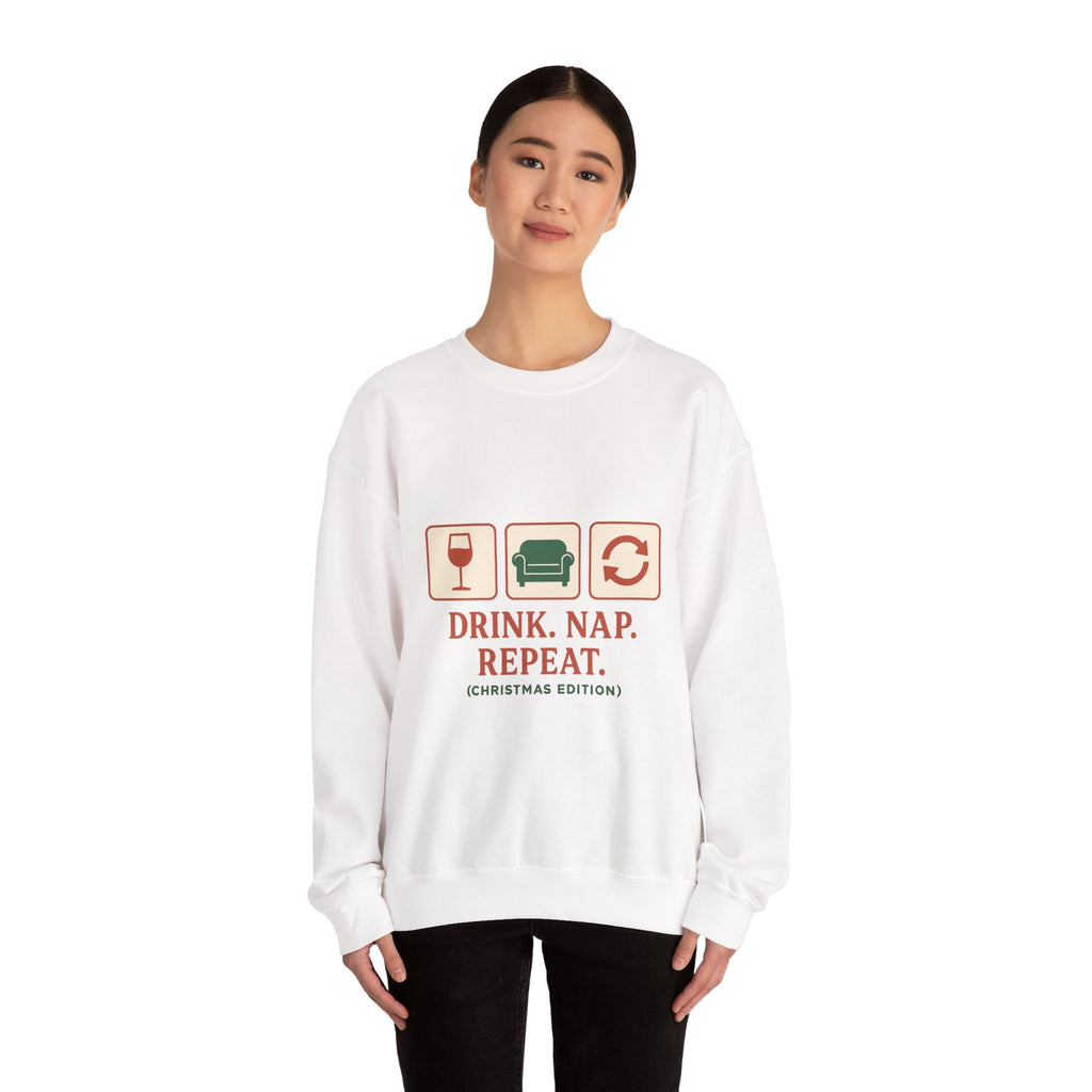 Christmas Sweatshirt - "Drink. Nap. Repeat. (Christmas Edition)" Cozy Holiday Crewneck